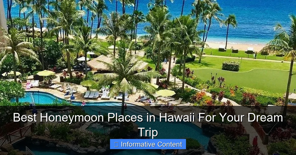 Best Honeymoon Places in Hawaii For Your Dream Trip