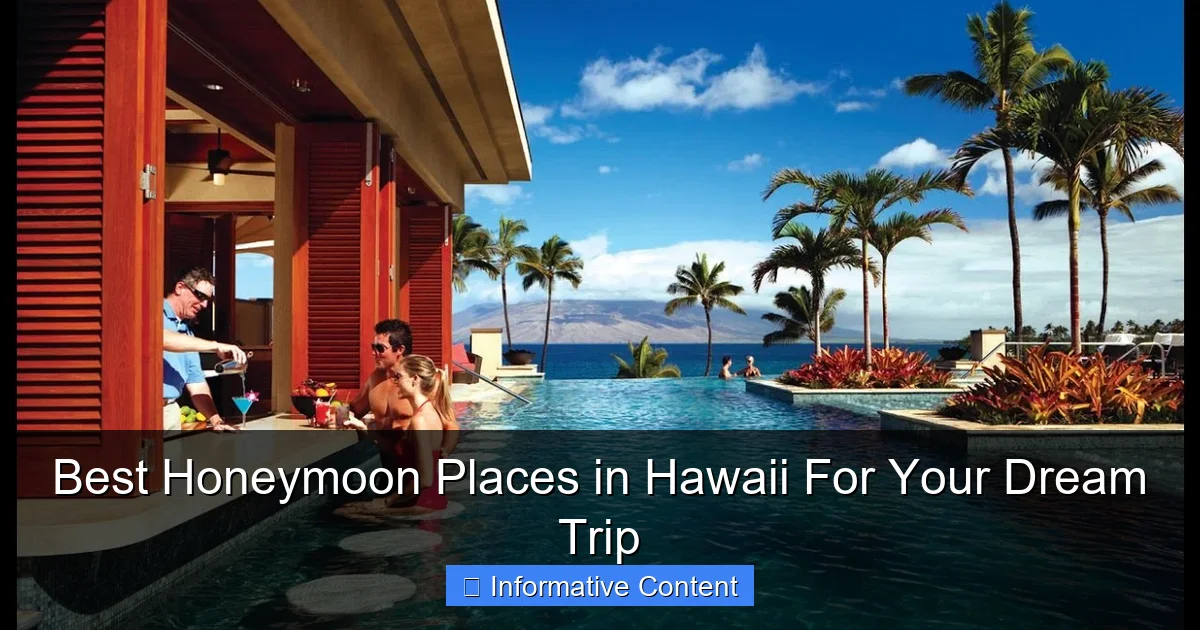 Best Honeymoon Places in Hawaii For Your Dream Trip