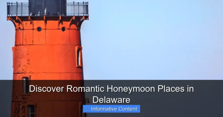 Discover Romantic Honeymoon Places in Delaware