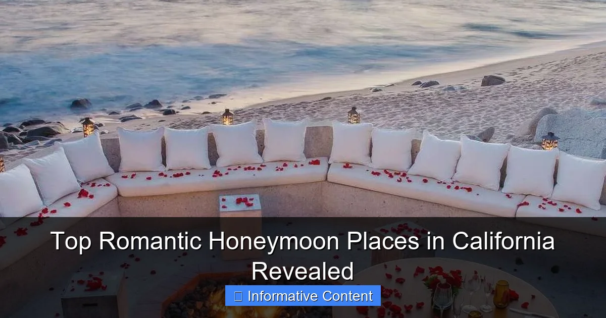 Top Romantic Honeymoon Places in California Revealed