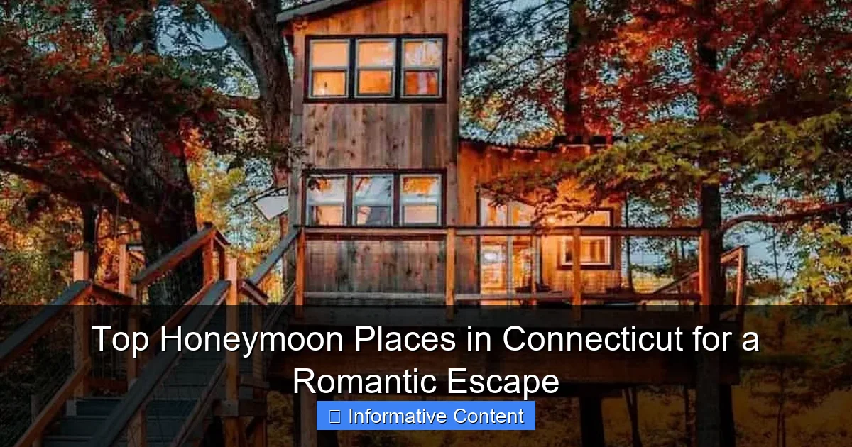 Top Honeymoon Places in Connecticut for a Romantic Escape